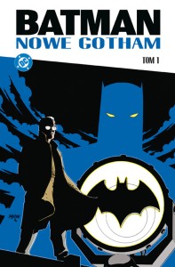 Batman. Nowe Gotham Tom 1