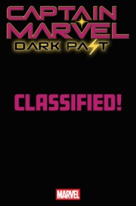 CAPTAIN MARVEL: DARK PAST #3 TBD ARTIST MAGIC: THE GATHERING VAR