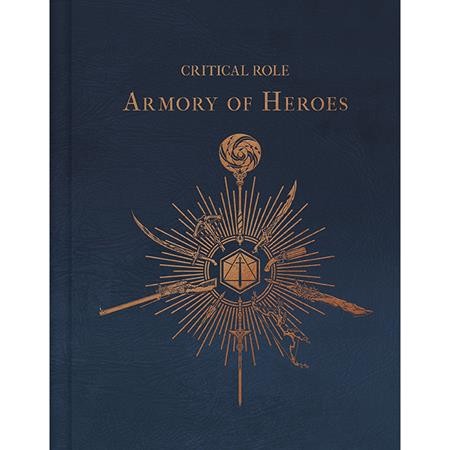 CRITICAL ROLE HC THE ARMORY OF HEROES (9798886635539)