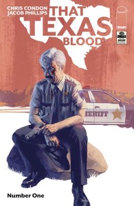 THAT TEXAS BLOOD #1 FACSIMILE EDITION