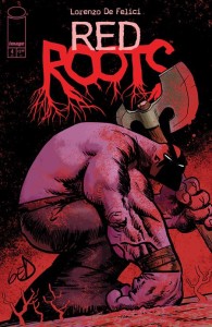 RED ROOTS #4 CVR B JUAN GEDEON VAR