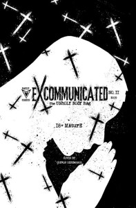EXCOMMUNICATED #2 CVR F TYLER CROOK EXTREME UNHOLY BLACK BAG