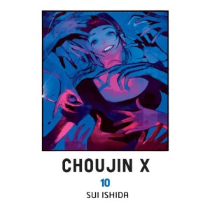 Choujin x tom 10