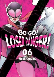 Go! Go! Loser Ranger! 06