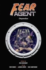 FEAR AGENT COMPENDIUM TP