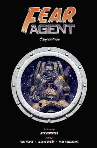 FEAR AGENT COMPENDIUM TP (9781534335110)