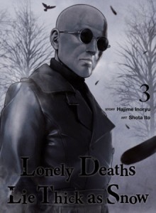 LONELY DEATHS LIE THICK AS SNOW 03 TP