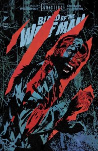 UNIVERSAL MONSTERS BLOOD OF THE WOLF MAN #1 (OF 4) CVR I MICHAEL WALSH DIE CUT FOIL REVEAL VAR