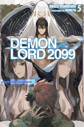 DEMON LORD 2099 LIGHT NOVEL VOL 05 (9798855422009)