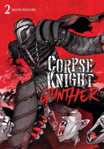 CORPSE KNIGHT GUNTHER GN VOL 02 (9798855417838)