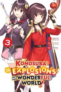 KONOSUBA EVEN MORE EXPLOSIONS ON THIS WONDERFUL WORLD GN VOL 03