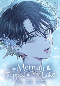 THE MERMAN TRAPPED IN MY LAKE VOL 02