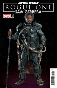 STAR WARS: ROGUE ONE - SAW GERRERA #1 PHOTO VAR