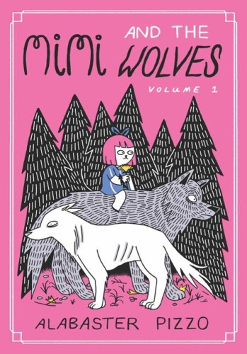 MIMI AND THE WOLVES HC (9781910395486)