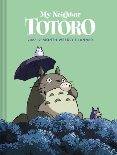 STUDIO GHIBLI MY NEIGHBOR TOTORO 2027 12 MONTH WEEKLY PLANNER HC (9781797235523)