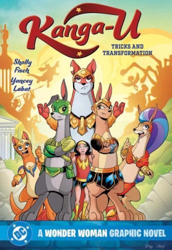 KANGA-U TRICKS AND TRANSFORMATION A WONDER WOMAN GRAPHIC NOVEL TP (9781799513278)
