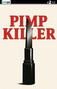 PIMP KILLER #2 (OF 2) CVR B VINTAGE CARTOON LIPSTICK SWITCHBLADE VAR