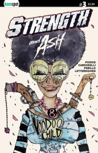 STRENGTH & ASH #3 CVR C STEFANO CARDOSELLI & FRANCESCA PERILLO VOODOO CHILD VAR