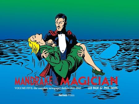 MANDRAKE THE MAGICIAN HC VOL 05 THE COMPLETE NEWSPAPER DAILIES (1941-1943) (9781613453155)