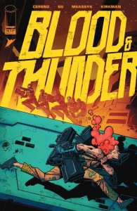 BLOOD & THUNDER #16 CVR B NICK ROCHE & JOSH BURCHAM VAR