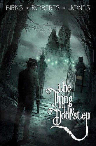 THE THING ON THE DOORSTEP TP (9781534335264)
