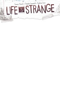 LIFE IS STRANGE #1 CVR F BLANK SKETCH VAR