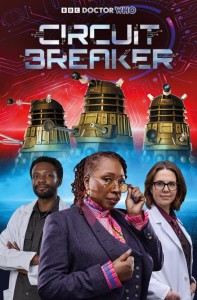 DOCTOR WHO CIRCUIT BREAKER #2 (OF 2) CVR B PHOTO CARDSTOCK VAR