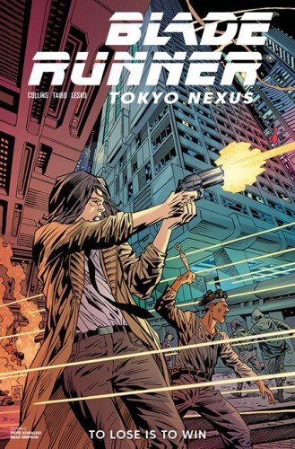 BLADE RUNNER TOKYO NEXUS TO LOSE IS TO WIN #4 (OF 4) CVR C PIOTR KOWALSKI VAR