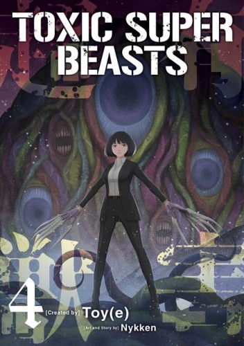 TOXIC SUPER BEASTS TP VOL 04 (9781806182244)