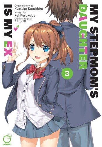 MY STEPMOMS DAUGHTER IS MY EX TP VOL 03 (9781772943177)