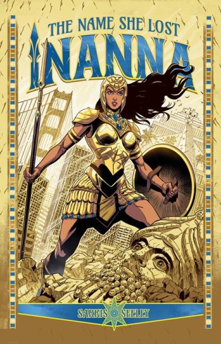 INANNA TP VOL 01 THE NAME SHE LOST (9781638493648)