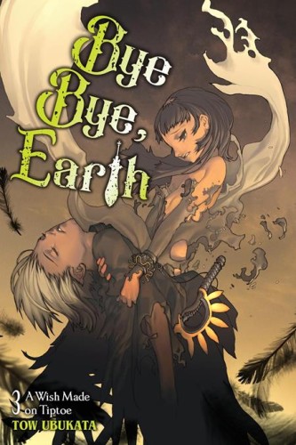 BYE BYE EARTH LIGHT NOVEL VOL 03 (9798855415070)