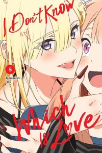 I DONT KNOW WHICH IS LOVE TP VOL 05