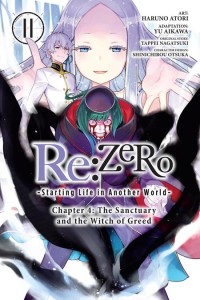 RE ZERO STARTING LIFE IN ANOTHER WORLD CHAPTER 4 THE SANCTUARY AND THE WITCH OF GREED TP VOL 11