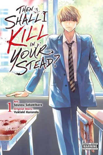 THEN SHALL I KILL IN YOUR STEAD TP VOL 01 (9798855427028)