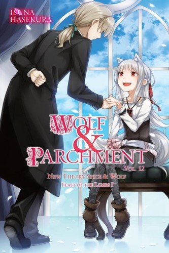 WOLF & PARCHMENT NEW THEORY SPICE & WOLF LIGHT NOVEL VOL 12 (9798855434507)