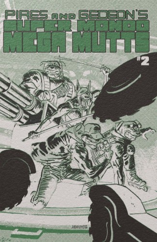 SUPER MONDO MEGA MUTTS #2 CVR E ALEX DIOTTO FOIL VAR