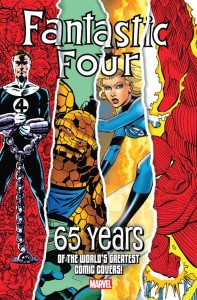 FANTASTIC FOUR: 65 YEARS OF THE WORLDS GREATEST COMIC COVERS! #1