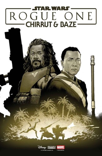 STAR WARS: ROGUE ONE - CHIRRUT & BAZE #1