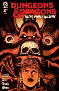 DUNGEONS & DRAGONS: TOTAL PARTY KILLERS #2 (CVR B) (FRANCESCO FRANCAVILLA))