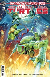 TEENAGE MUTANT NINJA TURTLES #21 VAR D (COELLO)