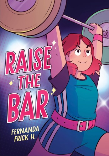 RAISE THE BAR: A GRAPHIC NOVEL TP (9780593407318)