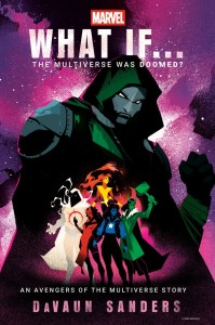 MARVEL: WHAT IF...THE MULTIVERSE WAS DOOMED? HC