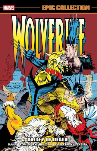 WOLVERINE EPIC COLLECTION VOL 05: VALLEY OF DEATH TP (9781302969691)