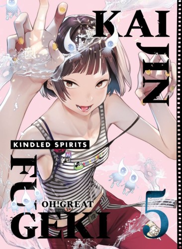 KAIJIN FUGEKI: KINDLED SPIRITS 05 TP (9781647296414)