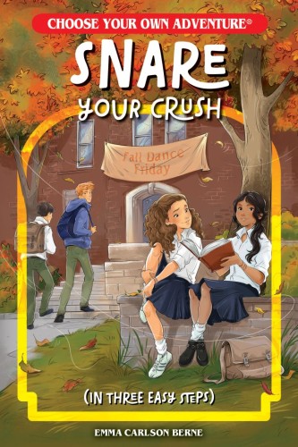 SNARE YOUR CRUSH IN THREE EASY STEPS TP (9781937133214)