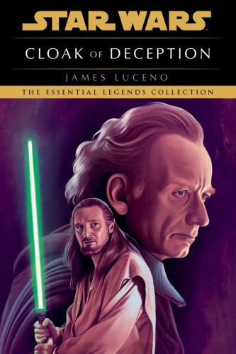 CLOAK OF DECEPTION: STAR WARS LEGENDS TP (9798217093618)