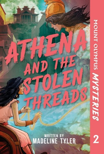 MOUNT OLYMPUS MYSTERIES ATHENA AND THE STOLEN THREADS HC (9798217134885)