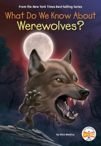 WHAT DO WE KNOW ABOUT WEREWOLVES? TP