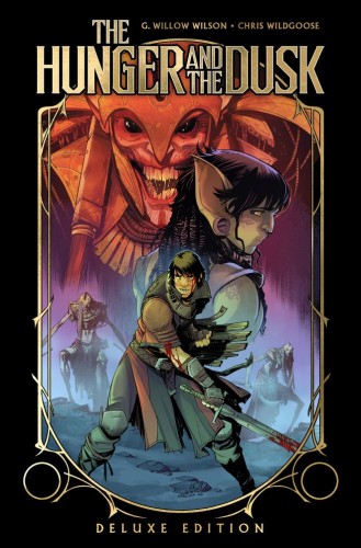 THE HUNGER AND THE DUSK DELUXE EDITION HC (9798887243184)